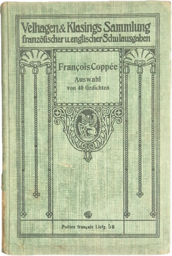FRANCOIS COPPE' - AUSWAHL VON 40 GEDICHTEN - FRENCH TEXT