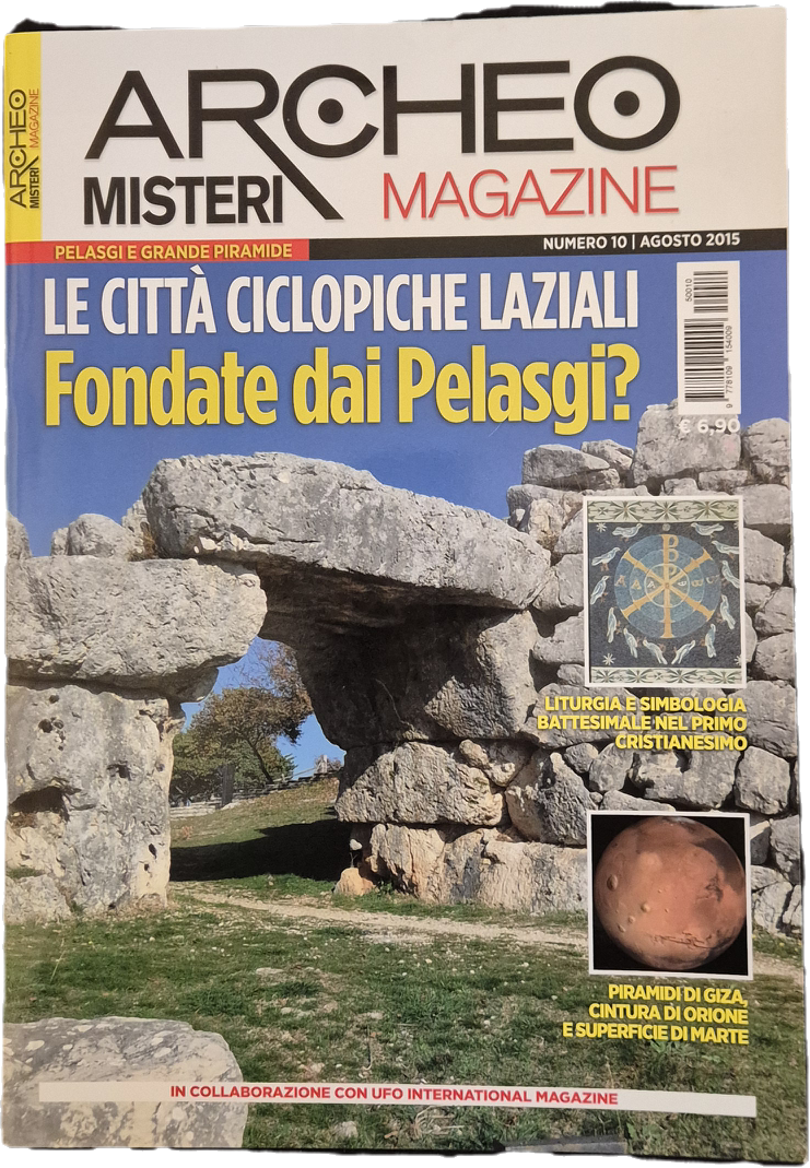 ARCHEO MISTERI MAGAZINE N. 10 - CITTA' CICLOPICHE LAZIALI