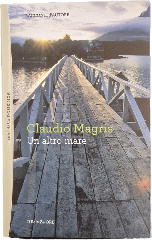 UN ALTRO MARE - CLAUDIO MAGRIS - 2012 - OUTLET DEL LIBRO