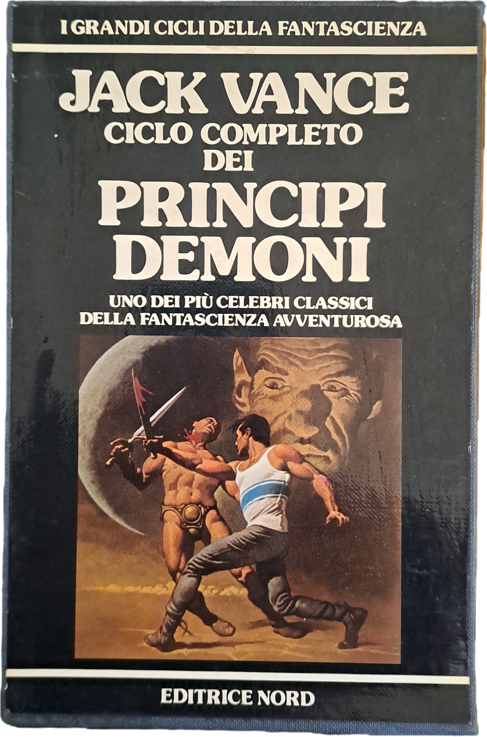 JACK VANCE - CICLO COMPLETO DEI PRINCIPI DEMONI