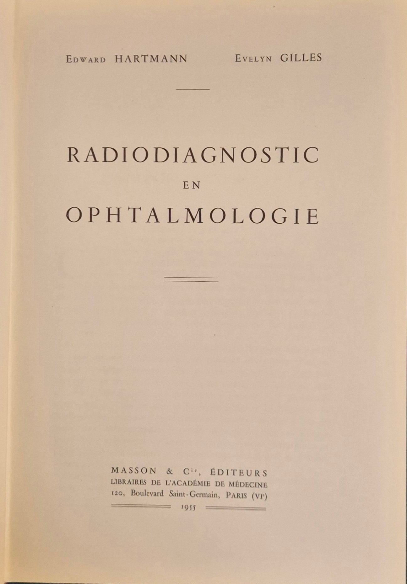 RADIODIAGNOSTIC EN OPHTALMOLOGIE  - FRENCH TEXT