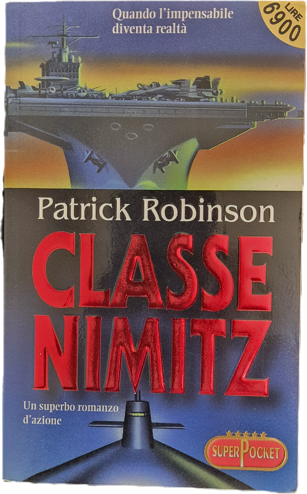 CLASSE NIMITZ - PATRICK ROBINSON - SUPERPOCKET 1998 - OUTLET DEL LIBRO
