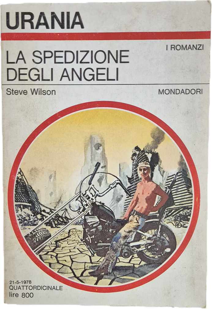 LA SPEDIZIONE DEGLI ANGELI - STEVE WILSON - URANIA N. 749