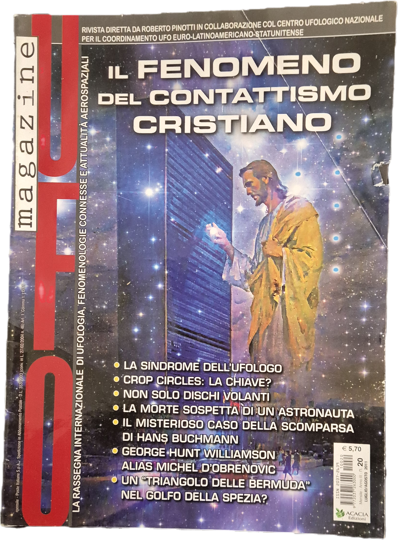 NOTIZIARIO UFO - LUGLIO AGOSTO 2011 - CONTATTISMO CRISTIANO