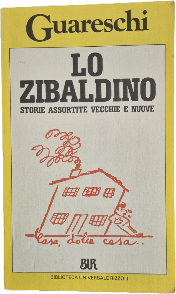 LO ZIBALDINO - GUARESCHI - RIZZOLI BUR 1985 (Copia)