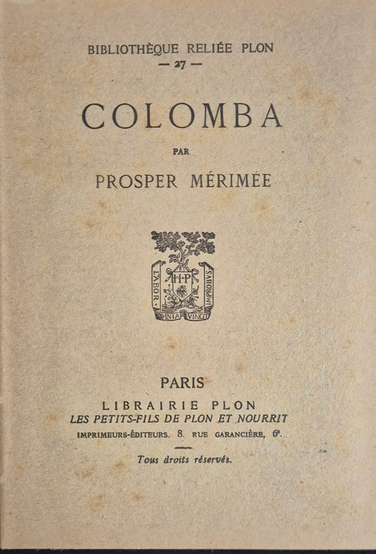 COLOMBA - PROSPER MERIMEE - PLON 1929 - FRENCH TEXT