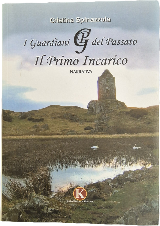 IL PRIMO INCARICO - CRISTINA SPINAZZOLA