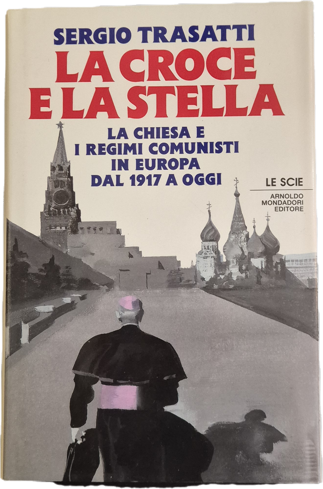 LA CROCE E LA STELLA - SERGIO TRASATTI
