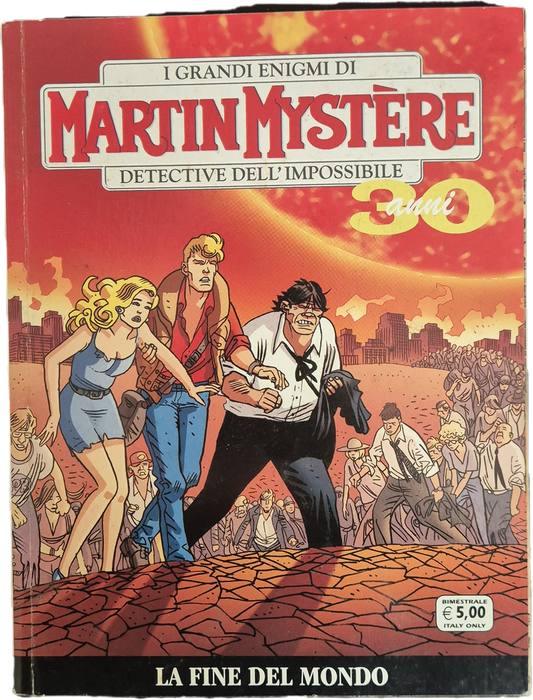 MARTIN MYSTERE N. 324 - LA FINE DEL MONDO