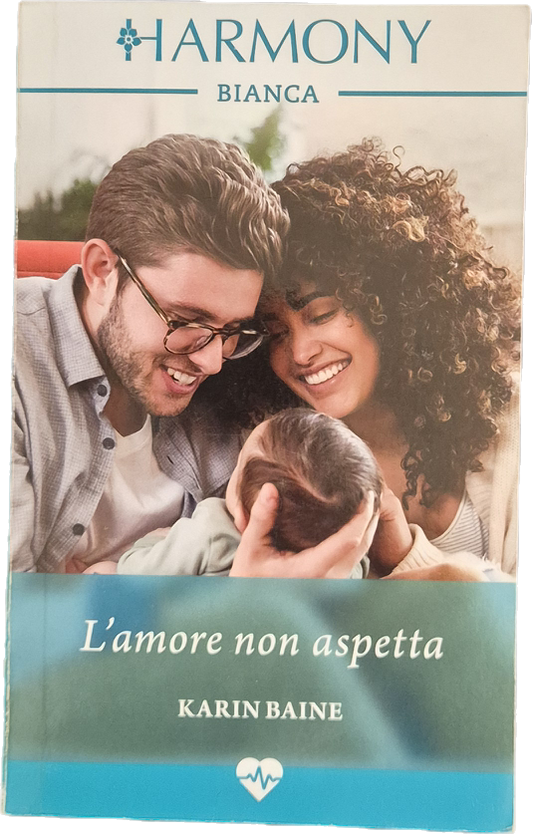 L'AMORE NON ASPETTA - KARIN BAINE - HARMONY BIANCA N. 1994 - OUTLET DEL LIBRO