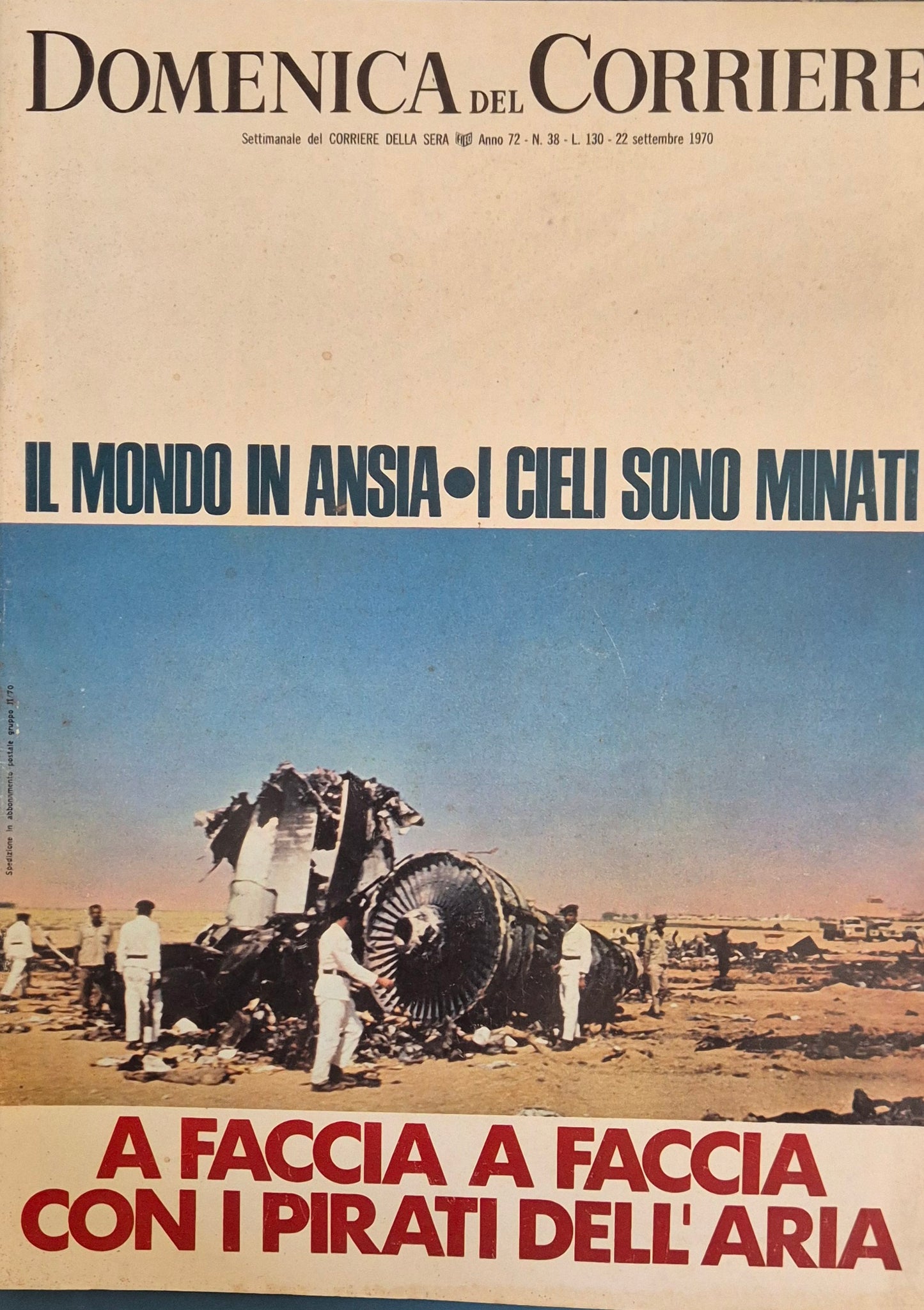 DOMENICA DEL CORRIERE 22 SETTEMBRE 1970 - CIELI MINATI