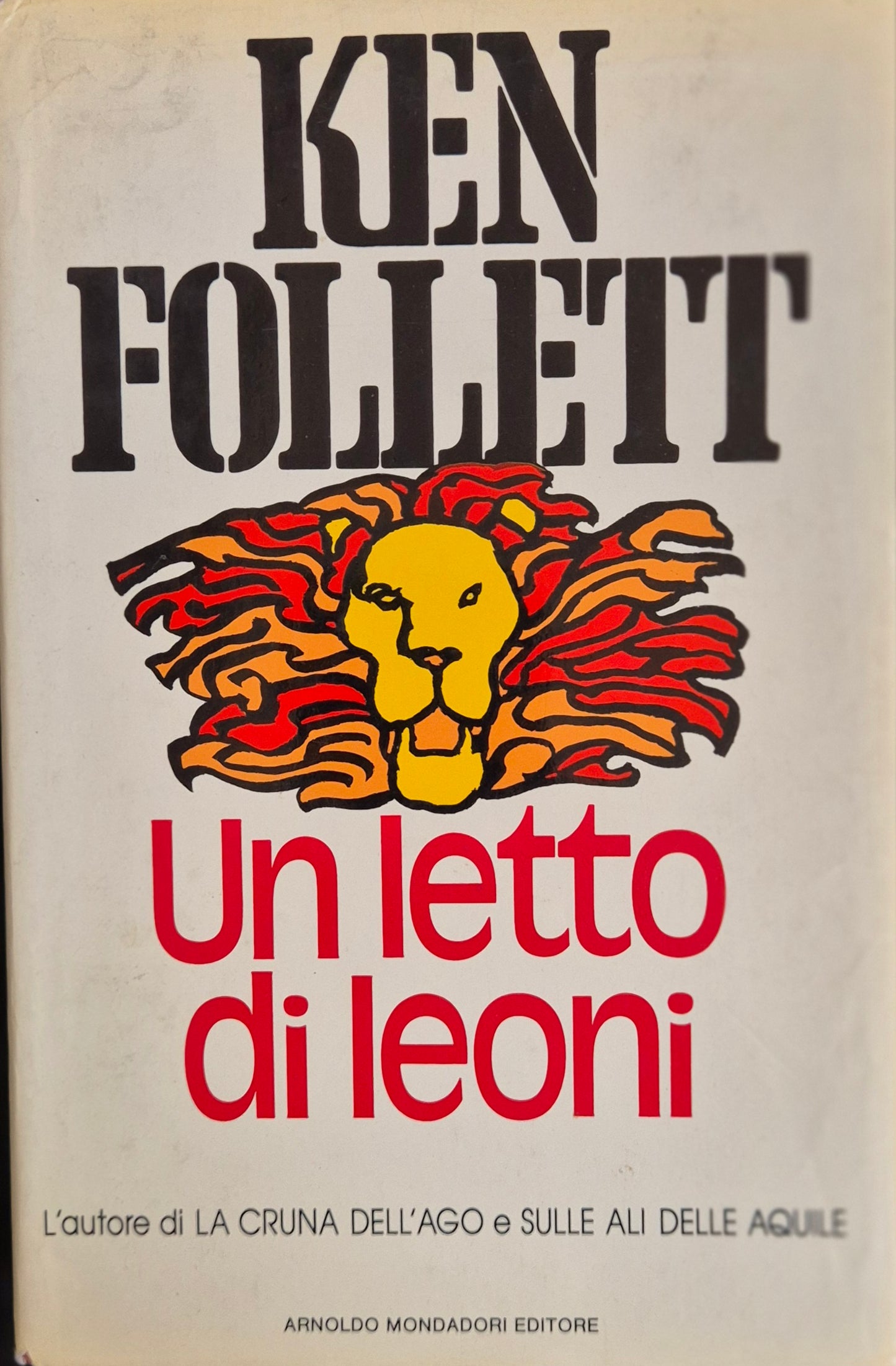 UN LETTO DI LEONI - KEN FOLLETT