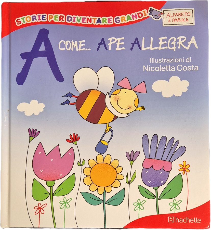 A COME APE ALLEGRA - ILL. NICOLETTA COSTA