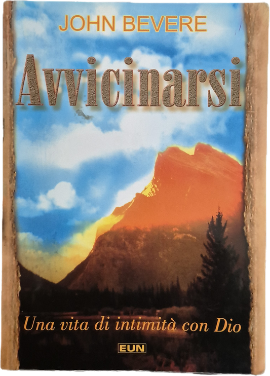 AVVICINARSI - JOHN BEVERE