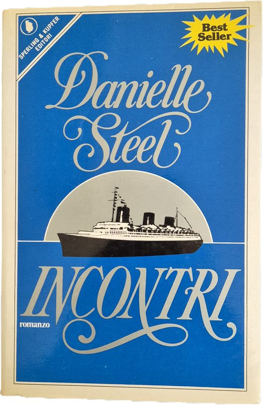 INCONTRI - DANIELLE STEEL - SPERLING 1985 - OUTLET DEL LIBRO