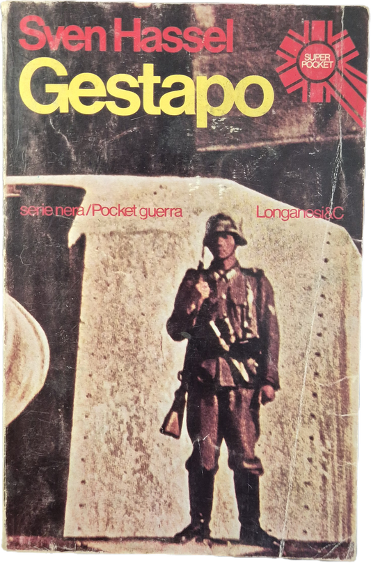 GESTAPO - SVEN HASSEL - LONGANESI 1966 - OUTLET DEL LIBRO