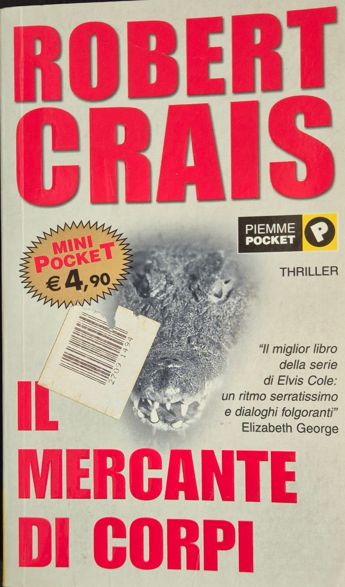 IL MERCANTE EI CORPI - ROBERT CRAIS - PIEMME POCKET 2005 - OUTLET DEL LIBRO