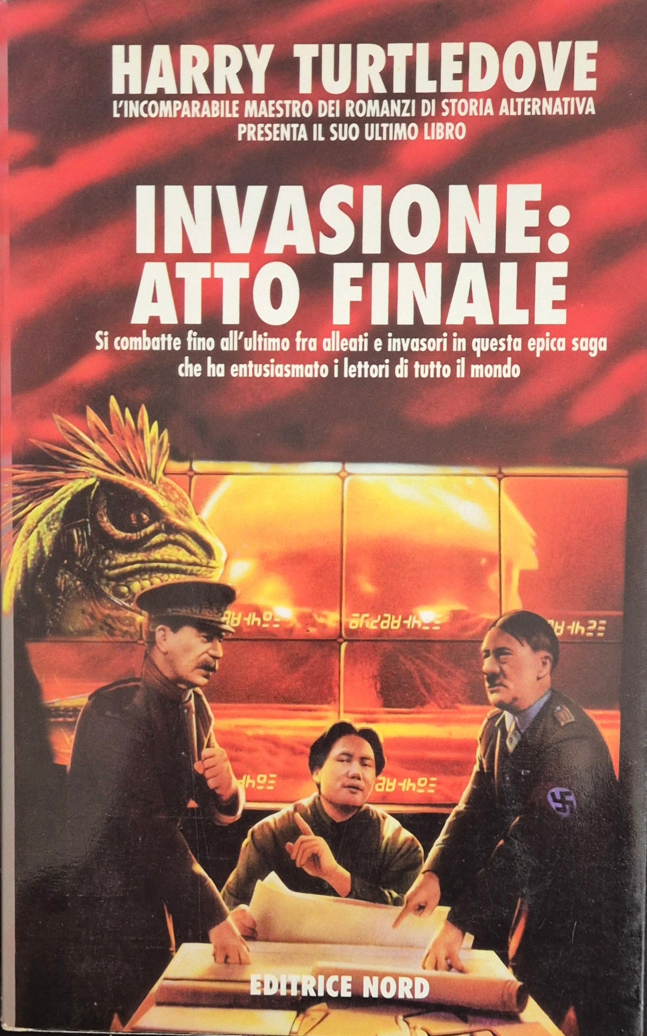 INVASIONE. ATTO FINALE - HARRY TURTLEDOVE