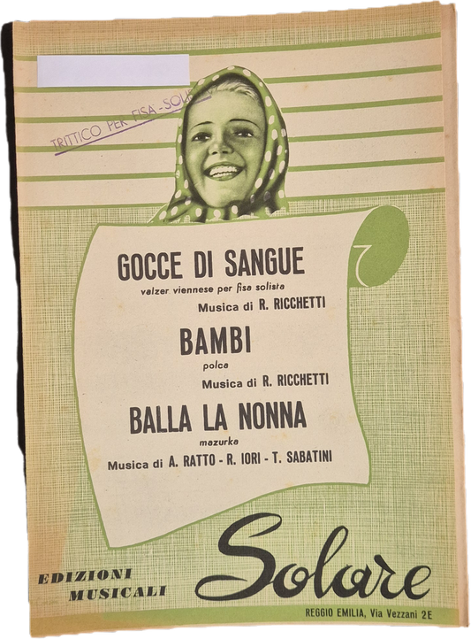 GOCCE DI SANGUE - BAMBI - BALLA LA NONNA -  SPARTITO-SHEET MUSIC FISARMONICA