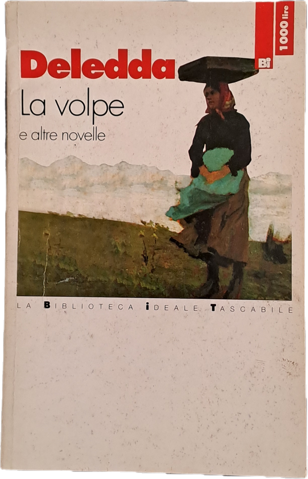 LA VOLPE - GRAZIA DELEDDA - BIT 1995 - OUTLET DEL LIBRO