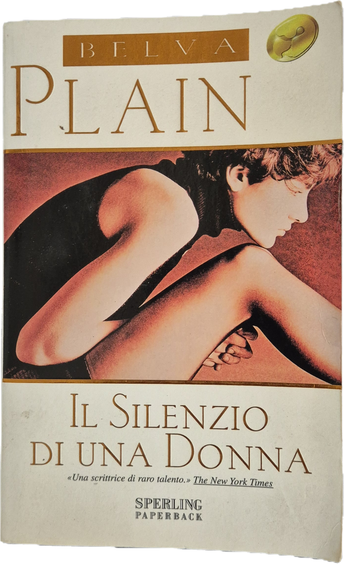 IL SILENZIO DI UNA DONNA - BELVA PLAIN - SPERLING 2002 - OUTLET DEL LIBRO