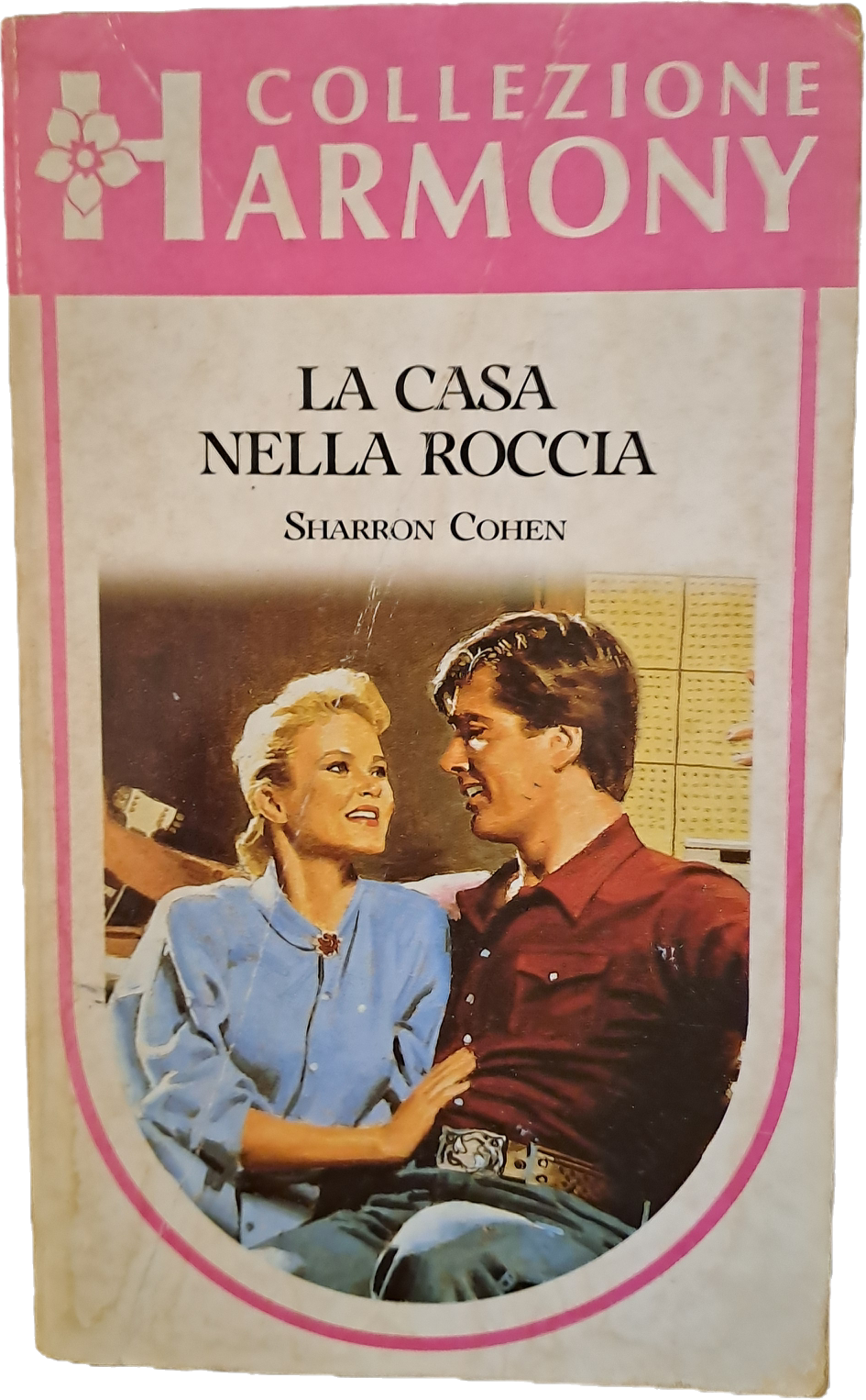 LA CASA NELLA ROCCIA - SHARRON COHEN - HARMONY N. 557 - OUTLET DEL LIBRO