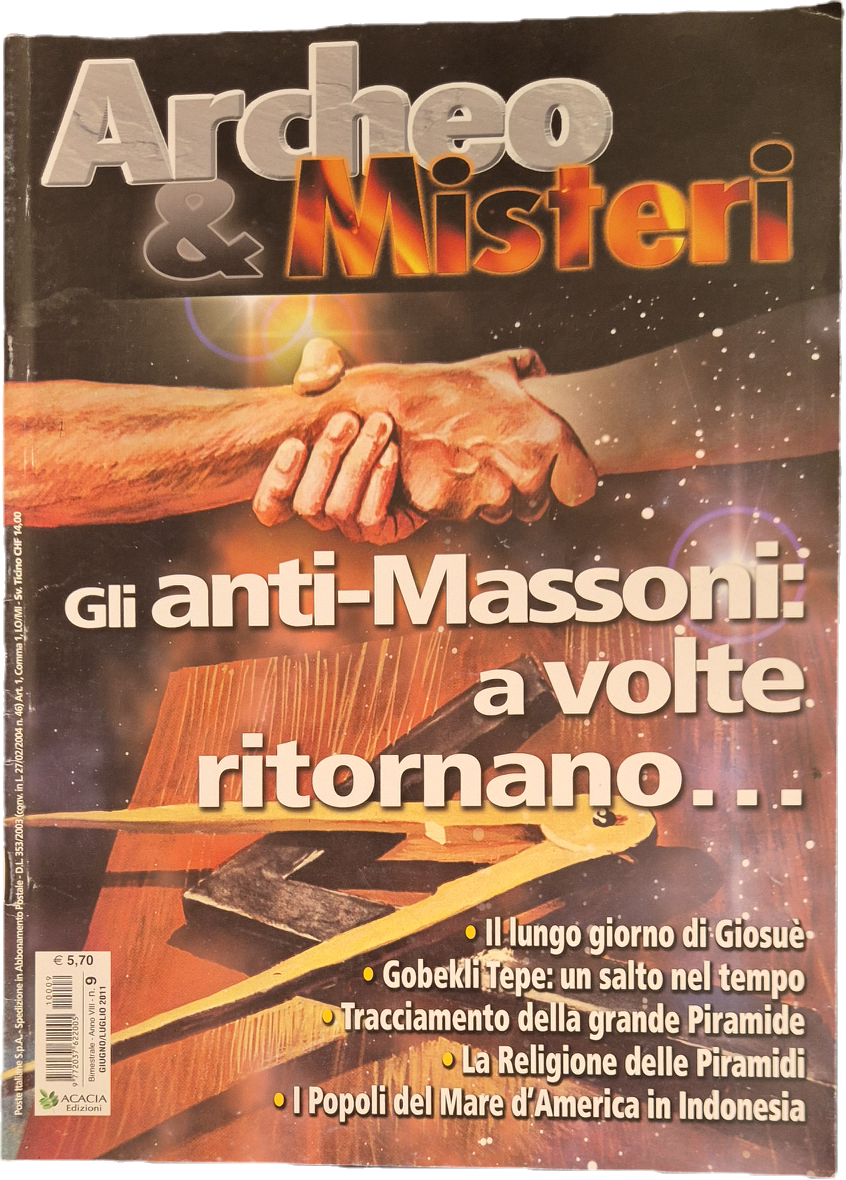 ARCHEO e MISTERI N. 9 GIUGNO-LUGLIO 2011 - GLI ANTI MASSONI - OUTLET DEL LIBRO