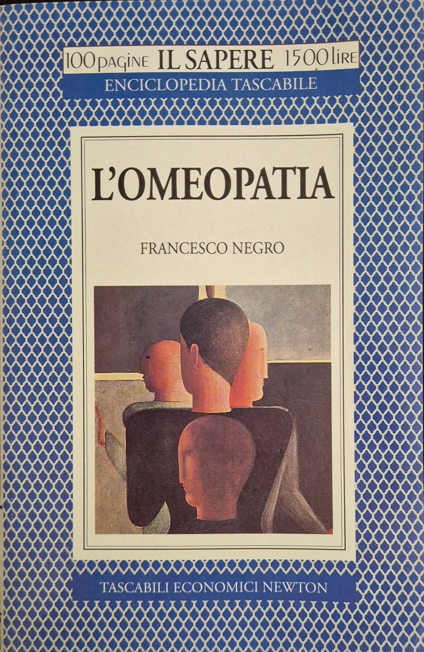 L'OMEOPATIA - FRANCESCO NEGRO - NEWTON 1996 - OUTLET DEL LIBRI
