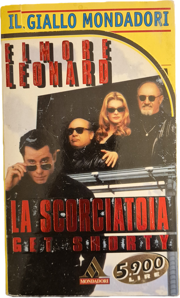 LA SCORCIATOIA - ELMORE LEONARD - GIALLO MONDADORI N. 2537