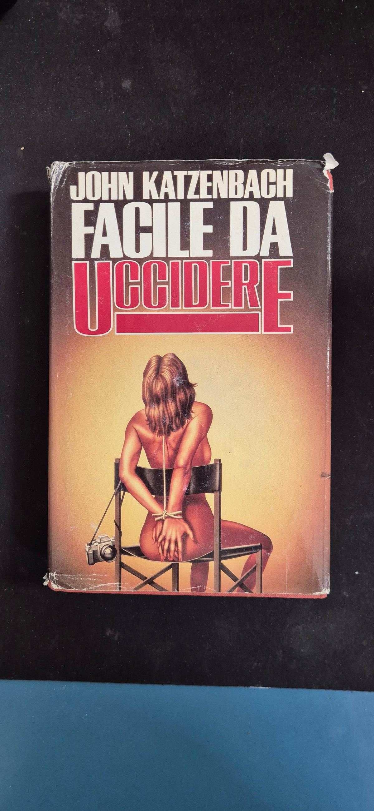 FACILE DA UCCIDERE - JOHN KATZENBACH - CDE 1988 - OUTLET DEL LIBRO