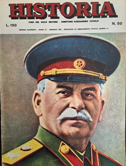HISTORIA N. 50 - GENNAIO 1962  - I DELITTI DI STALIN