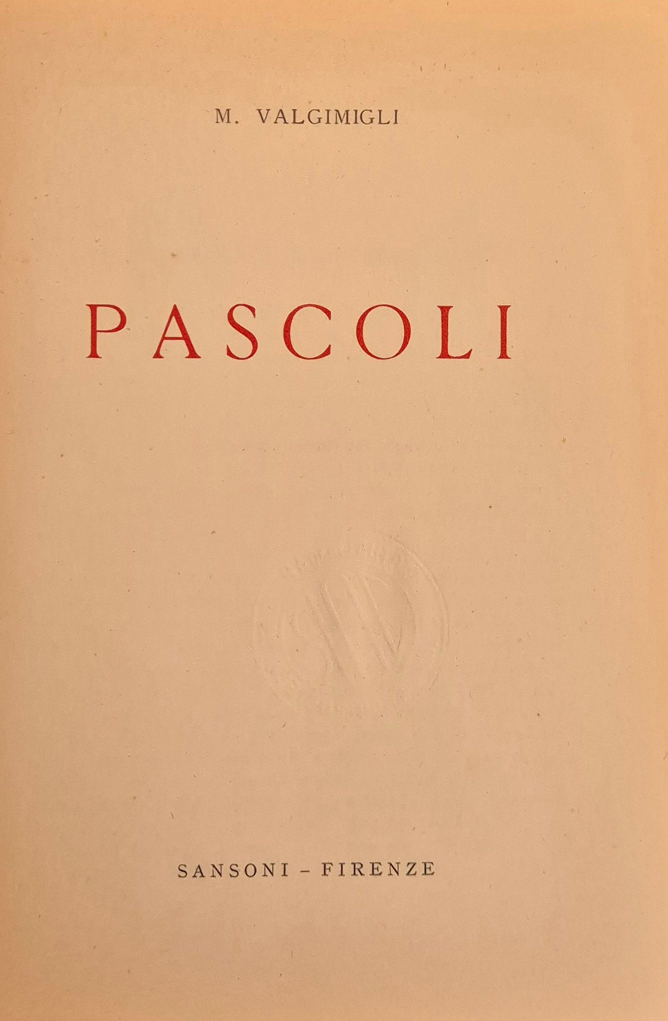PASCOLI - MANARA VALGIMIGLI