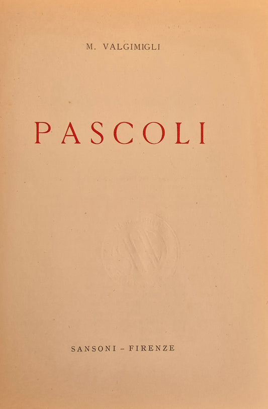 PASCOLI - MANARA VALGIMIGLI