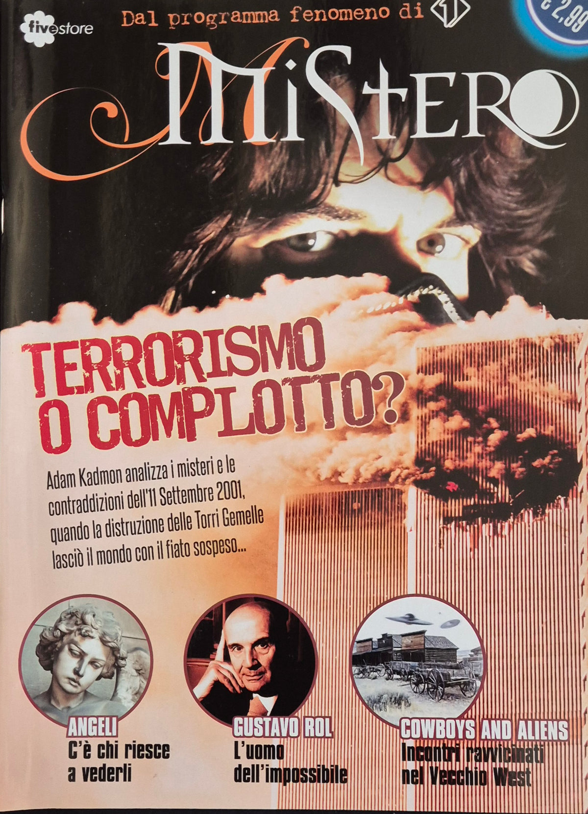 MISTERO N. 30 - SETTEMBRE 2013 - TERORISMO O COMPLOTTO