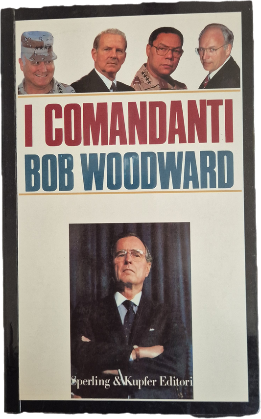 I COMANDANTI - BOB WOODWARD