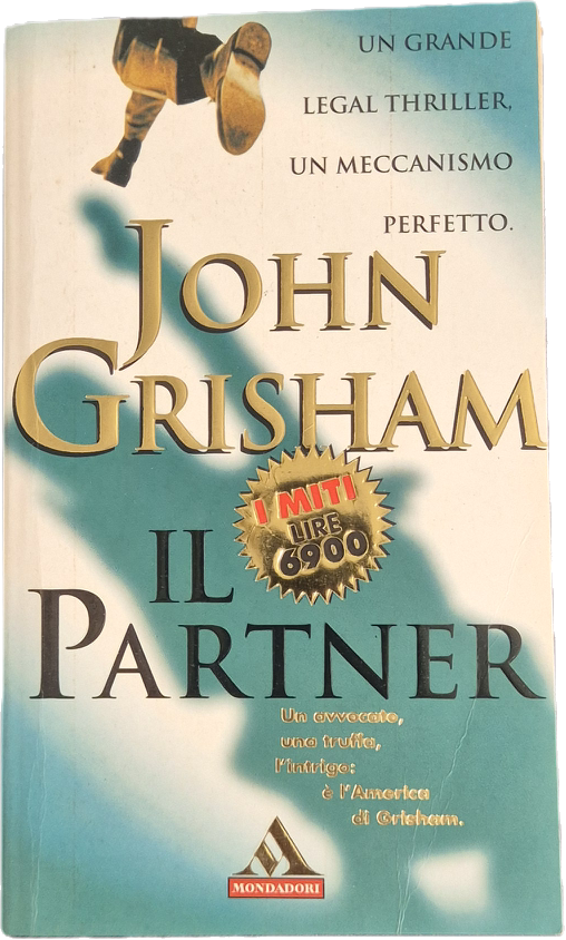 IL PARTNER - JOHN GRISHAM - MONDADORI 1998 - OUTLET DEL LIBRO