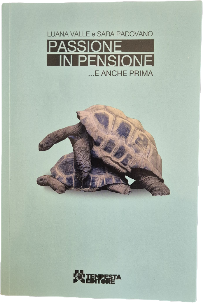 PASSIONE IN PENSIONE - LUANA VALLE-SARA PADOVANO