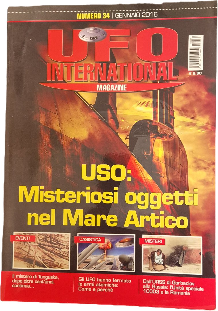 UFO INTERNATIONAL MAGAZINE N. 34 - USO MISTERIOSI OGGETTI NEL MARE ARTICO