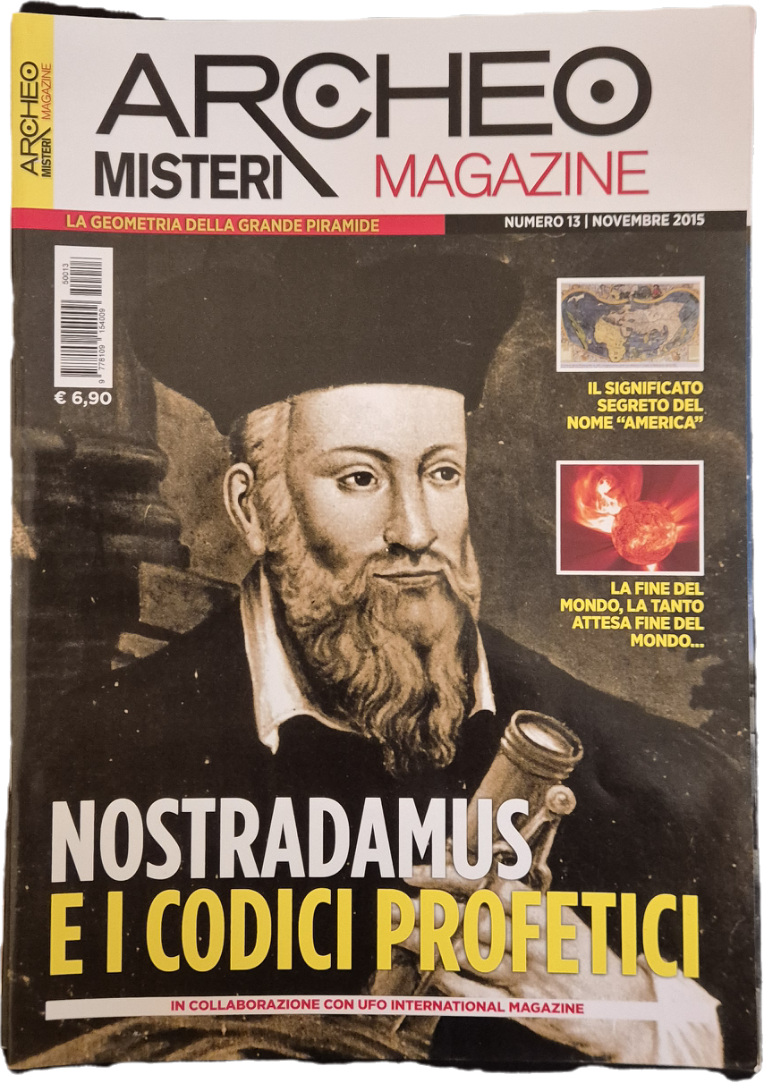 ARCHEO MISTERI MAGAZINE N. 13 - NOSTRADAMUS
