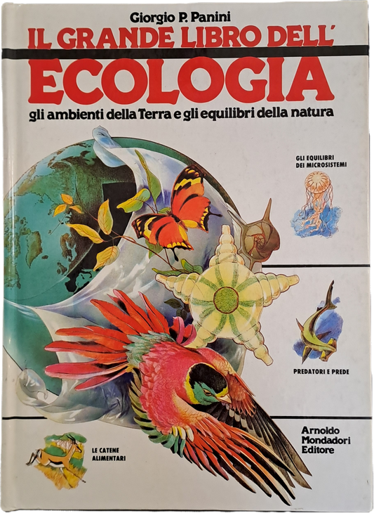 IL GRANDE LIBRO DELL'ECOLOGIA - GIORGIO P. PANINI