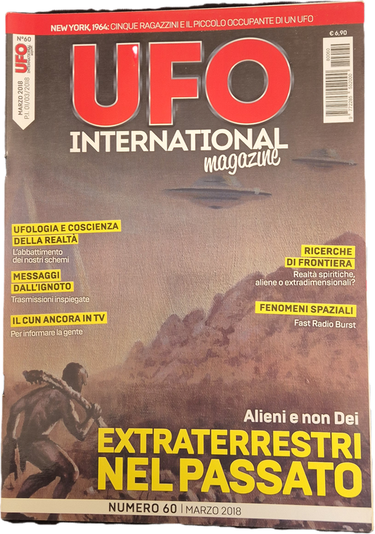 UFO INTERNATIONAL MAGAZINE N. 60 - EXTRATERRESTRI NEL PASSATO