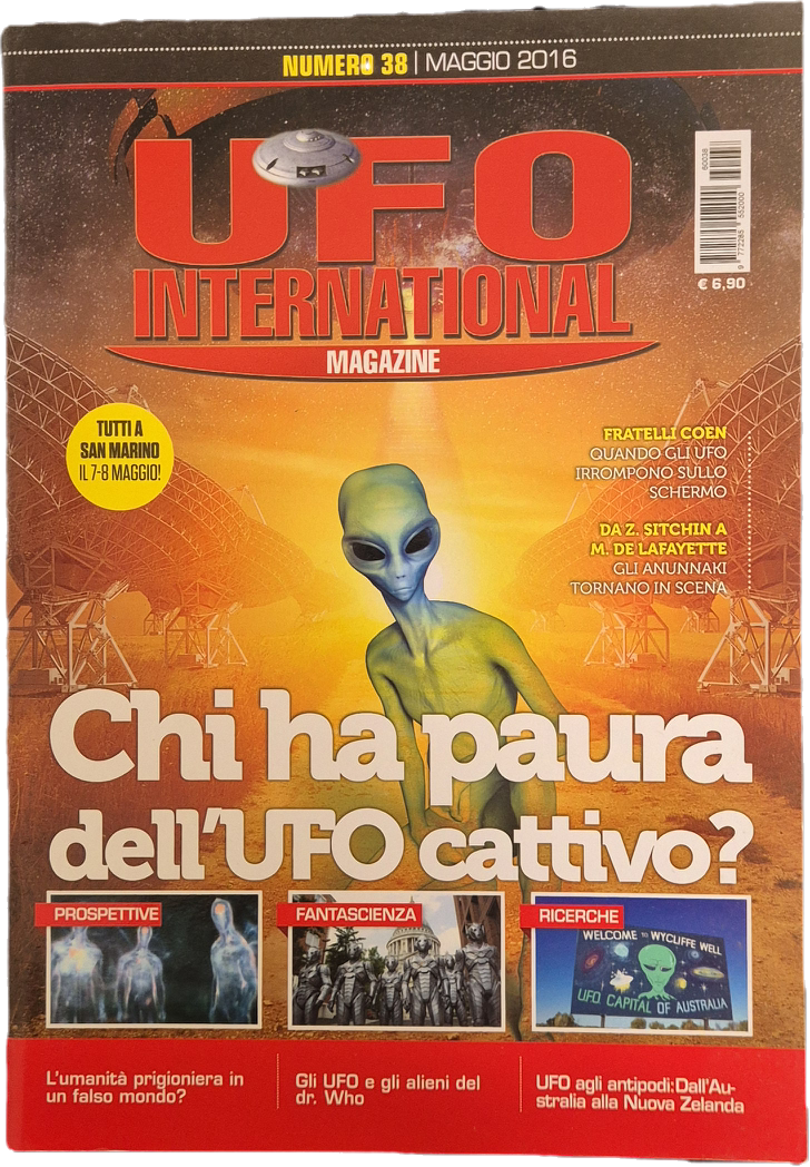 UFO INTERNATIONAL MAGAZINE N. 38 - CHI HA PAURA DELL'UFO CATTIVO?