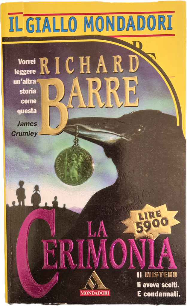 LA CERIMONIA - RICHARD BARRE - GIALLO MONDADORI N. 2485