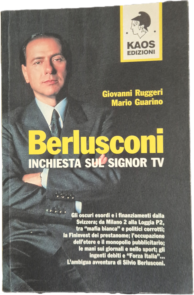 BERLUSCONI. INCHIESTA SUL SIGNOR TV - G. RUGGERI-M. GUARINO