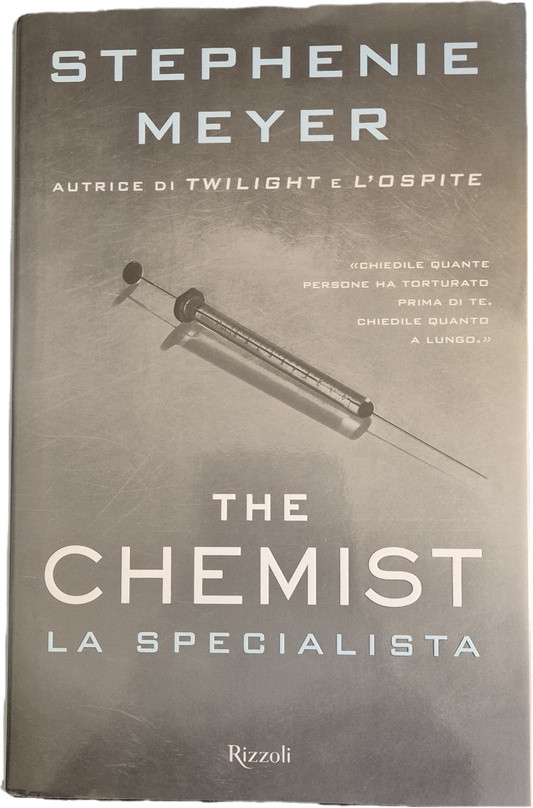 THE CHEMIST. LO SPECIALISTA - STEPHENIE MEYER