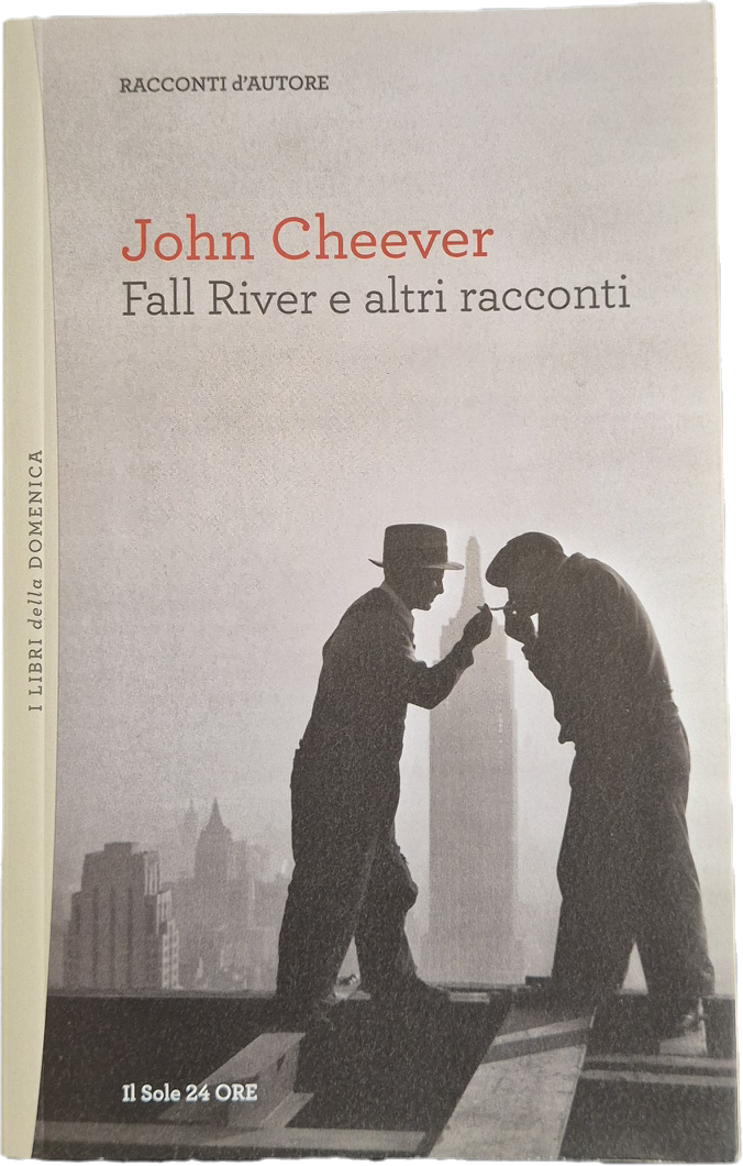 FALL RIVER E ALTRI RACCONTI - JOHN CHEEVER  2011 - OUTLET DEL LIBRO