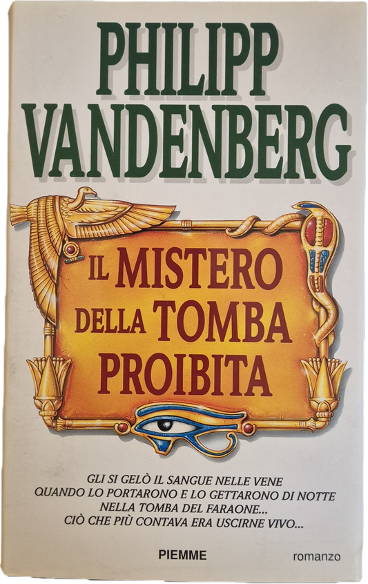 IL MISTERO DELLA TOMBA PROIBITA - PHILIPP VANDERBERG