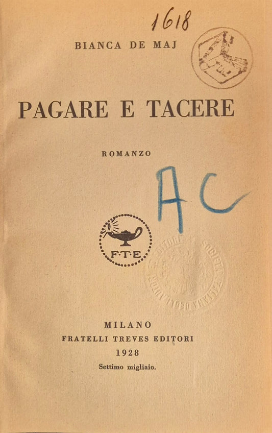 PAGARE E TACERE - BIANCA DE MAJ - FRATELLU TREVES 1928