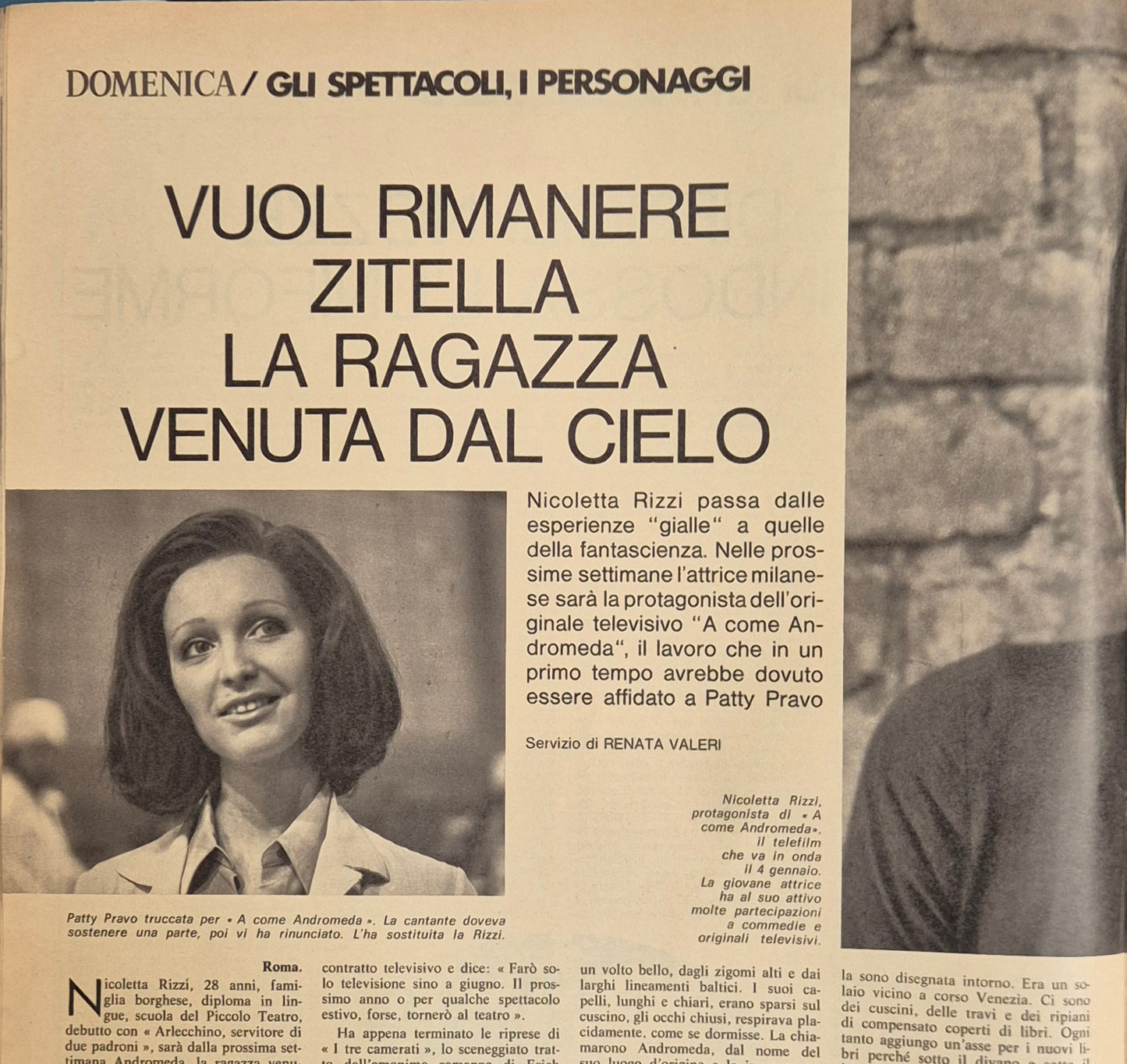 NICOLETTA RIZZI. VUOL RIMANERE ZITELLA LA RAGAZZA VENUTA DAL CIELO - CLIPPING RITAGLI DI GIORNALE