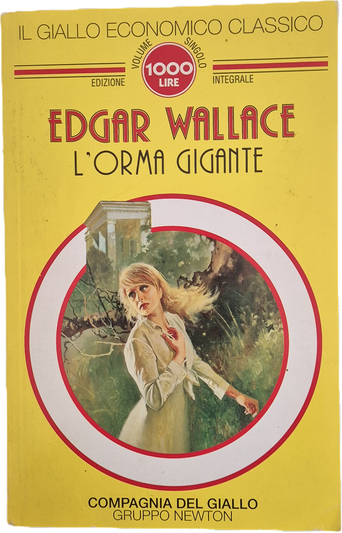 L'ORMA GIGANTE - EDGAR WALLACE -NEWTON 1993 - OUTLET DEL LIBRO